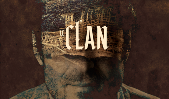 LE CLAN : SEASON 1